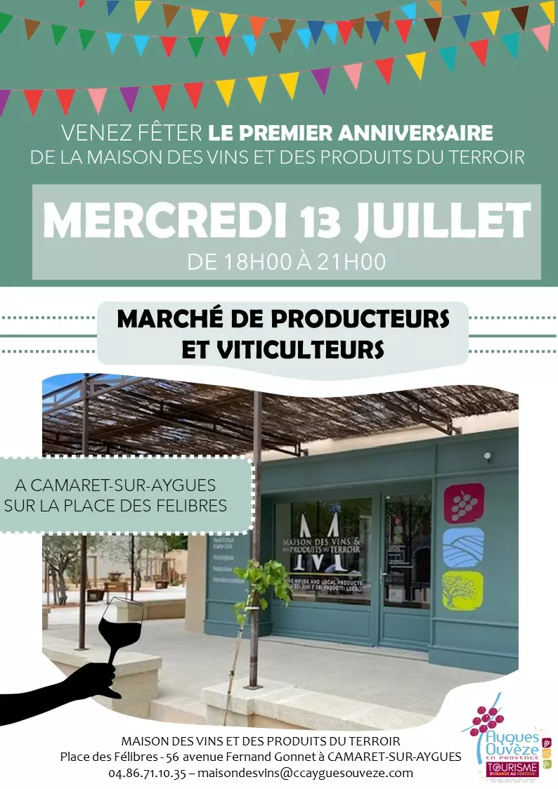 1er anniversaire de la Maison des vins et des produits du terroir le mercredi 13 juillet de 18h00 à 21h00