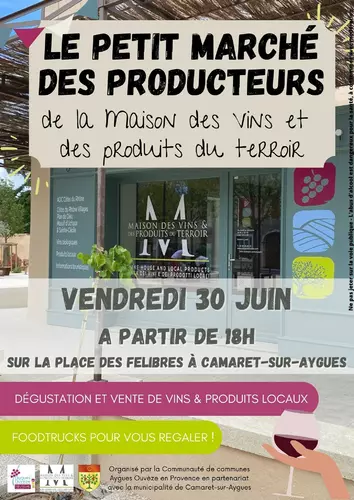 Marché des producteurs de la Maison des vins le vendredi 30 juin à 18h00