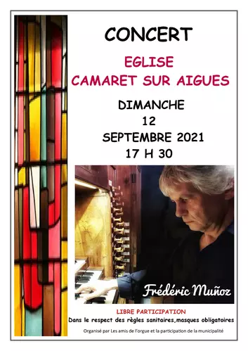 Concert organisé par les Amis de l'Orgue le dimanche 12 septembre 2021 à 17h30 à l'Eglise Saint Andéol