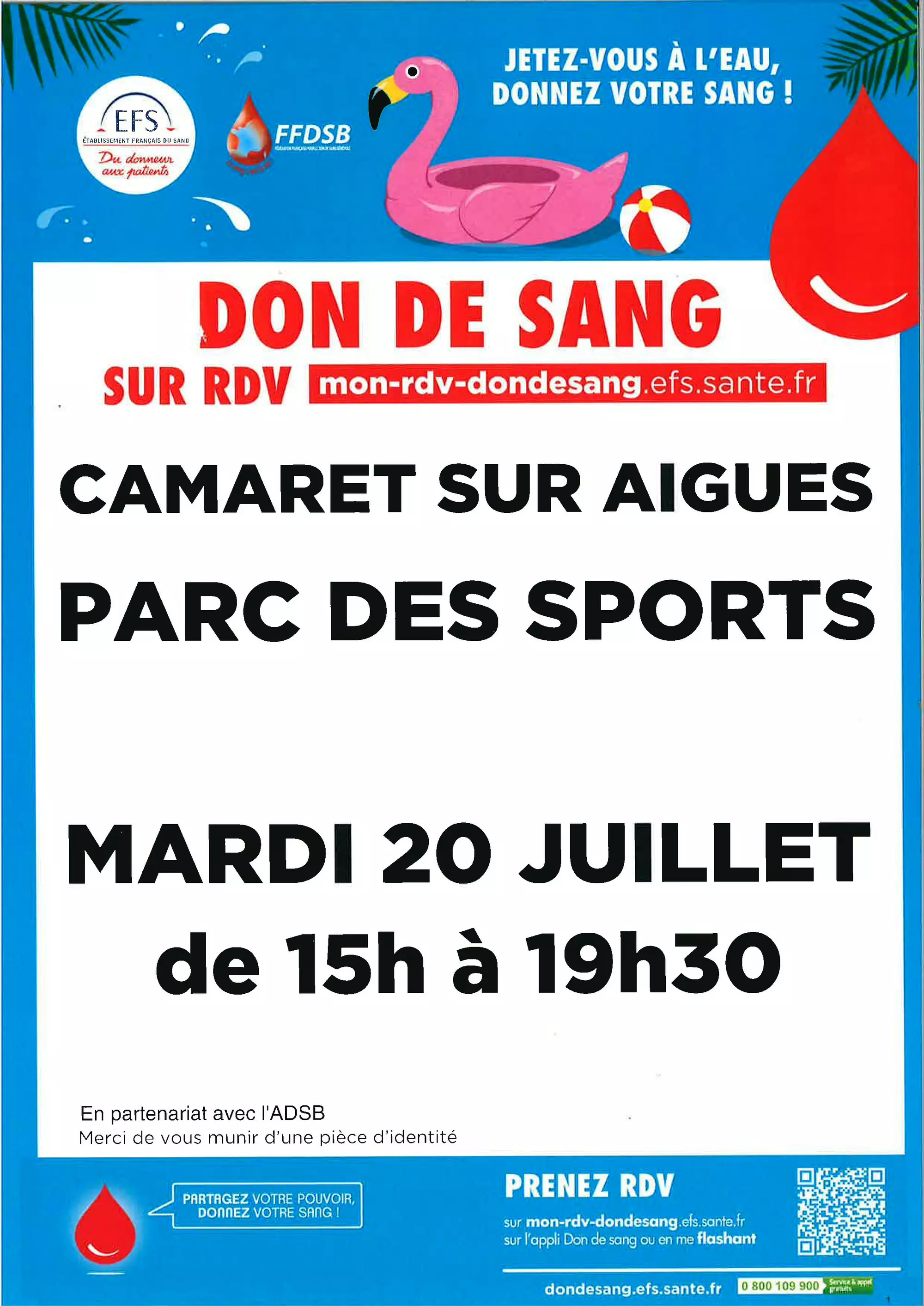 Rappel, la prochaine collecte du don de sang, c'est ce mardi 20 juillet !