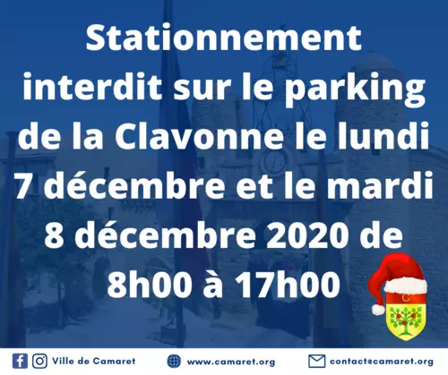 Stationnement interdit sur le parking de la Clavonne le lundi 7 décembre et le mardi 8 décembre 2020 de 8h00 à 17h00