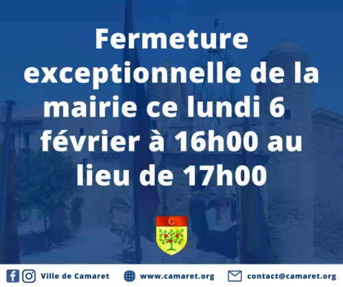 Fermeture exceptionnelle de la mairie ce lundi 6 février à 16h00 au lieu de 17h00