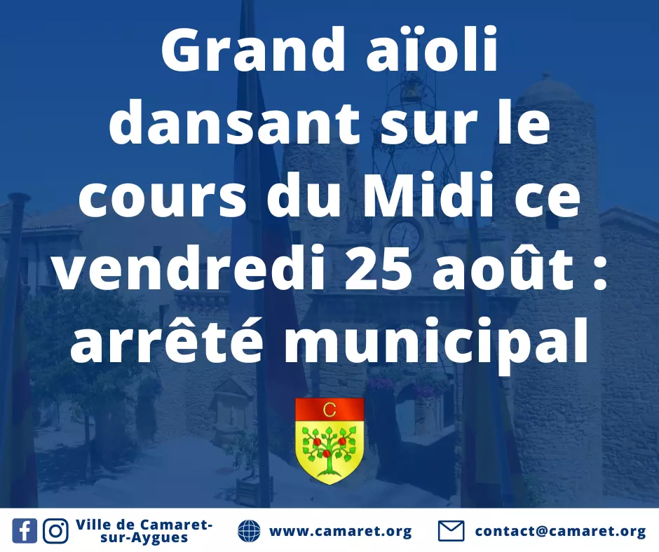 Grand aïoli dansant sur le cours du Midi ce vendredi 25 août : arrêté municipal