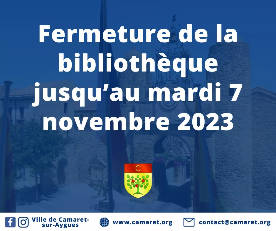 Fermeture de la bibliothèque jusqu’au mardi 7 novembre 2023