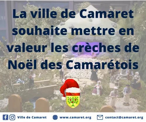 Pour la deuxième année consécutive, la Ville de Camaret-sur-Aygues souhaite mettre en valeur les crèches de Noël des Camarétois