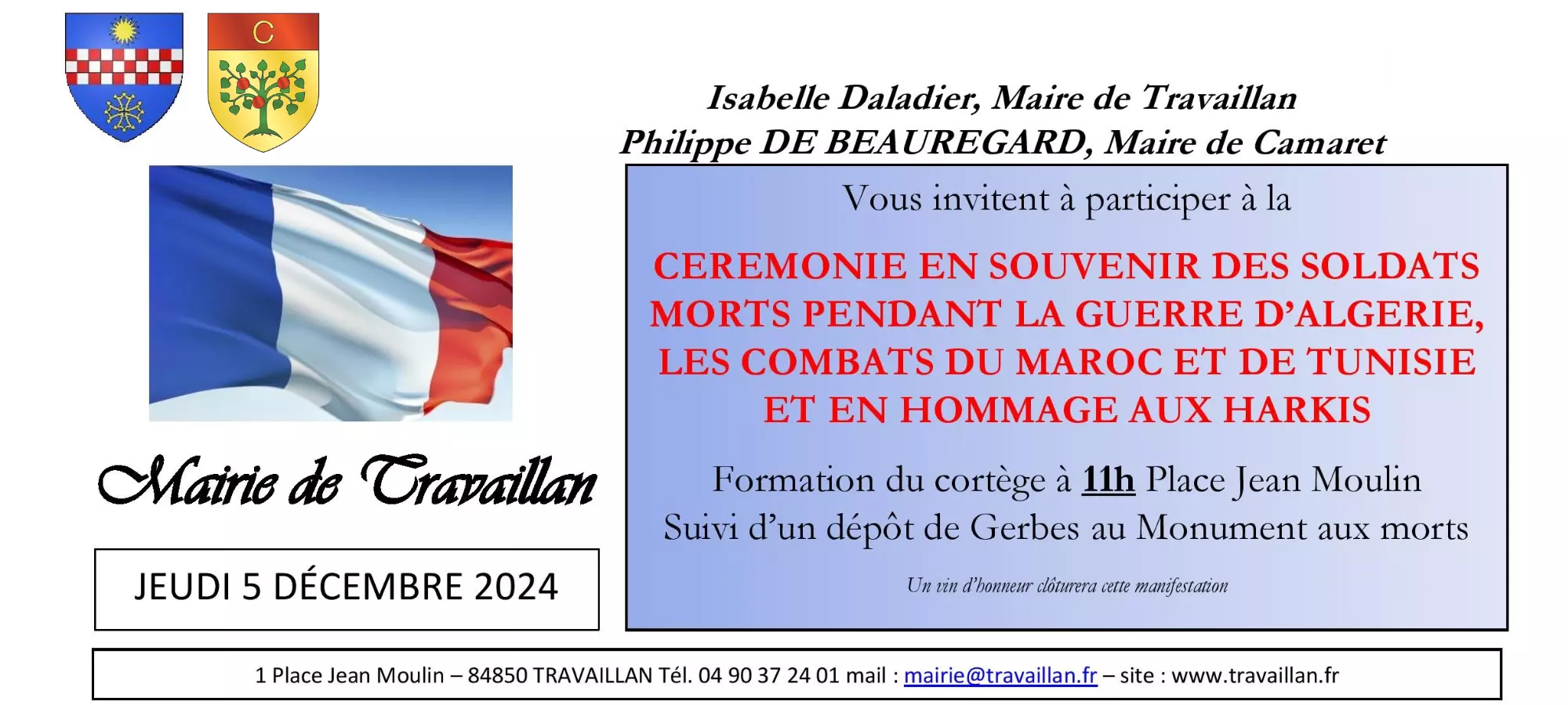 Journée nationale d'Hommage aux Harkis et aux « Morts pour la France » pendant la guerre d'Algérie et les combats du Maroc et de Tunisie ce jeudi 5 décembre 2024 à Travaillan