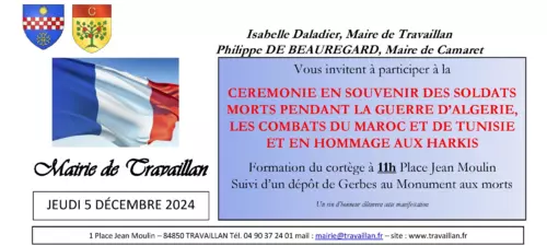 Journée nationale d'Hommage aux Harkis et aux « Morts pour la France » pendant la guerre d'Algérie et les combats du Maroc et de Tunisie ce jeudi 5 décembre 2024 à Travaillan