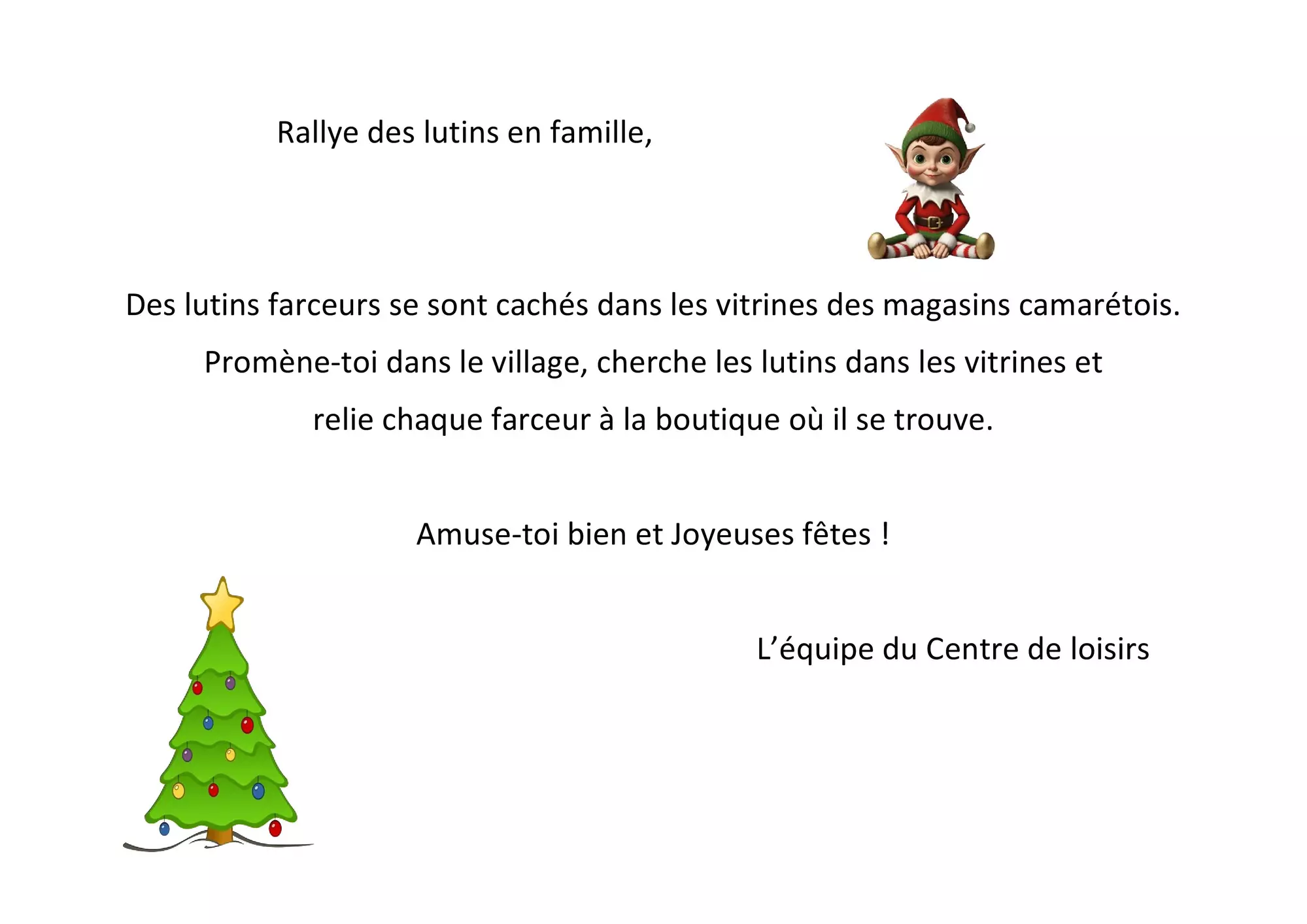 Rallye des lutins en famille : message de l'équipe du Centre de loisirs pour les enfants du village