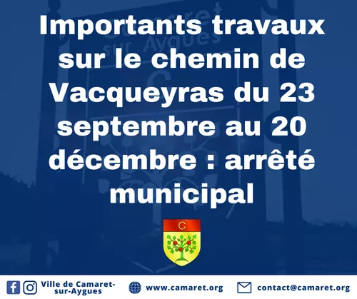 Importants travaux sur le chemin de Vacqueyras du 23 septembre au 20 décembre : arrêté municipal