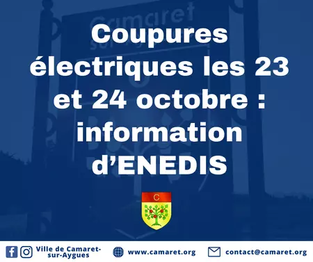 Coupures électriques les 23 et 24 octobre : information d’ENEDIS