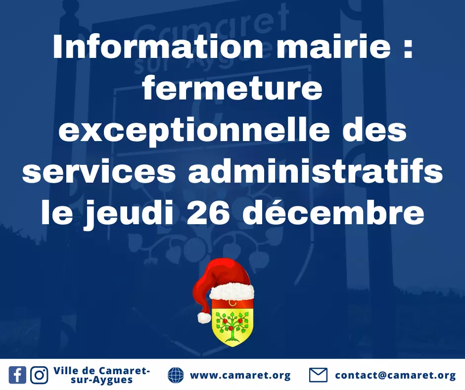 Information mairie : fermeture exceptionnelle des services administratifs le jeudi 26 décembre