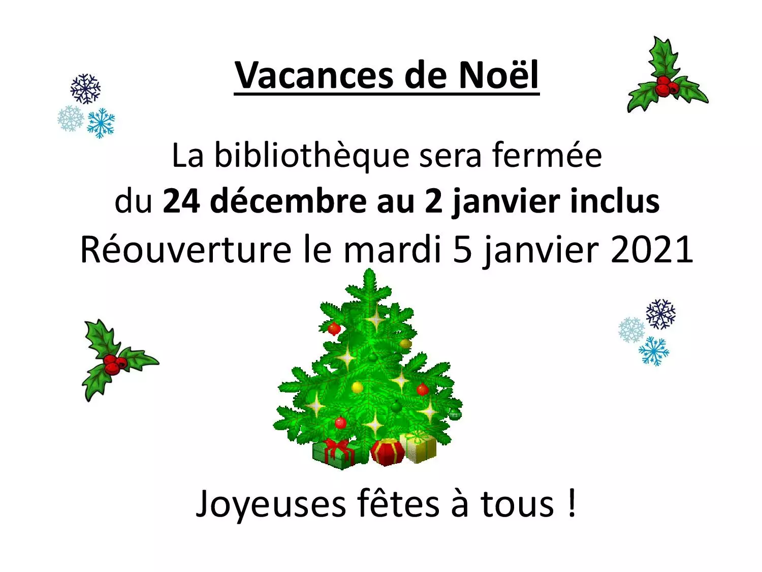 Information bibliothèque : fermeture pour les vacances de Noël