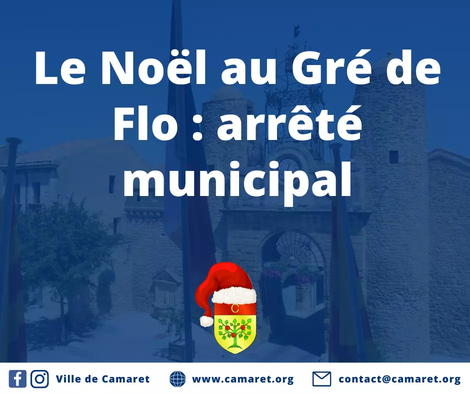 Le Noël au Gré de Flo : arrêté municipal