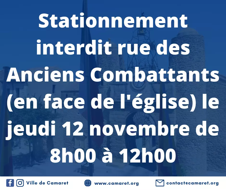 Stationnement interdit rue des anciens combattants (en face de l'église) le jeudi 12 novembre de 8h00 à 12h00