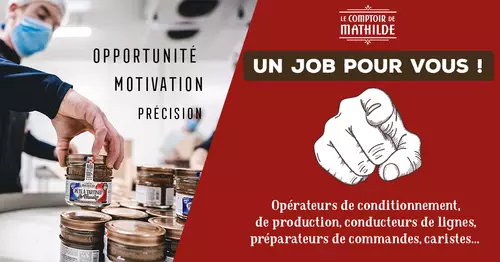 Opportunité Le Comptoir de Mathilde. Un job fait pour vous !